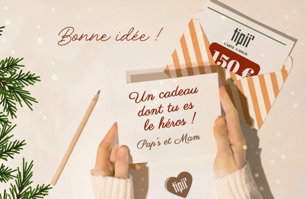 Pensez aux cartes cadeaux Tipii' sous le sapin !